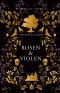 [Rosenholm 01] • Rosen & Violen